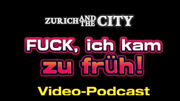 FUCK, ich spritzte zu früh ab – Video-Podcast auf Deutsch