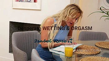 Desperate Wetting While Having Oragsm